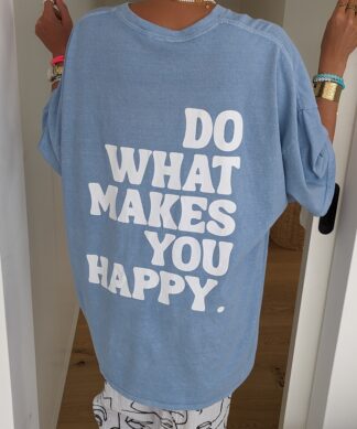 Oversize Shirt – BE HAPPY – versch. Farben
